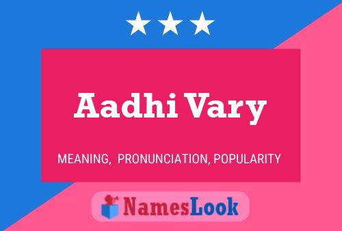 Aadhi Vary பெயர் போஸ்டர்