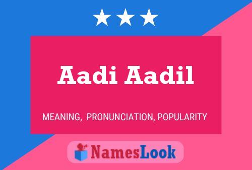 Aadi Aadil பெயர் போஸ்டர்