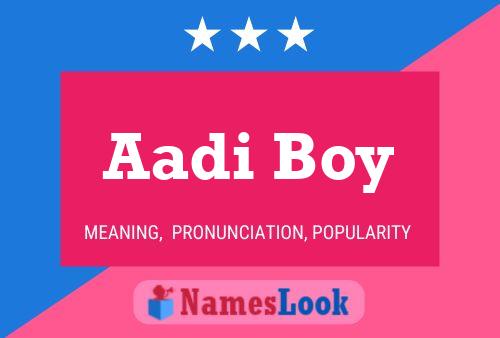 Aadi Boy பெயர் போஸ்டர்