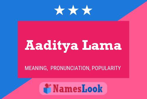 Aaditya Lama பெயர் போஸ்டர்