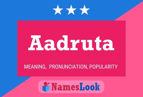 Aadruta பெயர் போஸ்டர்