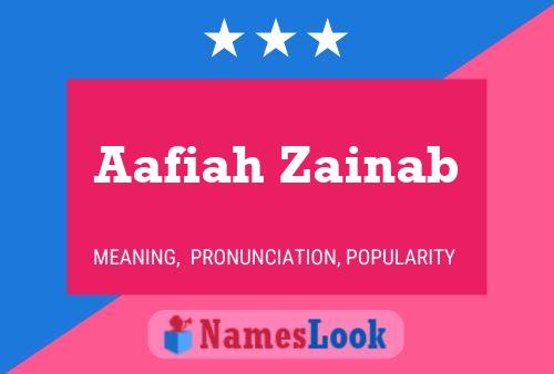 Aafiah Zainab பெயர் போஸ்டர்