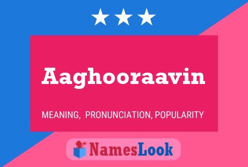 Aaghooraavin பெயர் போஸ்டர்