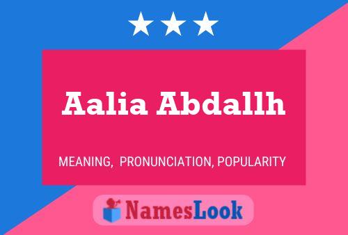 Aalia Abdallh பெயர் போஸ்டர்