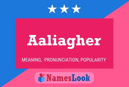 Aaliagher பெயர் போஸ்டர்