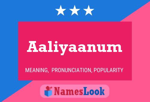 Aaliyaanum பெயர் போஸ்டர்