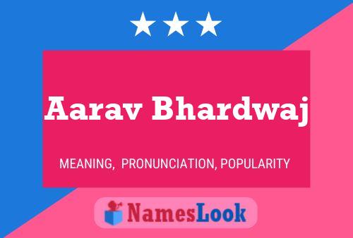 Aarav Bhardwaj பெயர் போஸ்டர்