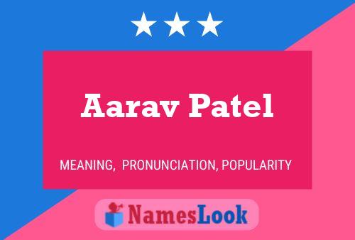 Aarav Patel பெயர் போஸ்டர்