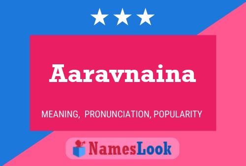 Aaravnaina பெயர் போஸ்டர்