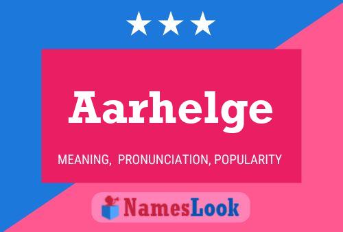 Aarhelge பெயர் போஸ்டர்