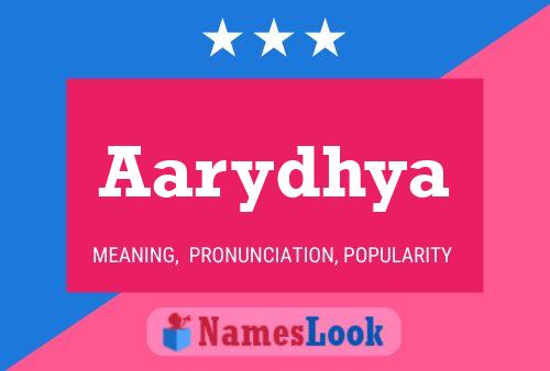 Aarydhya பெயர் போஸ்டர்