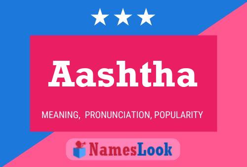 Aashtha பெயர் போஸ்டர்