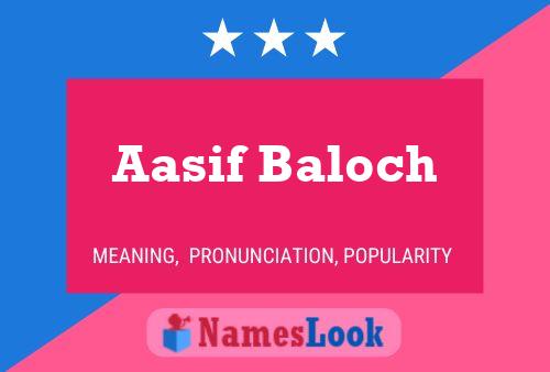 Aasif Baloch பெயர் போஸ்டர்