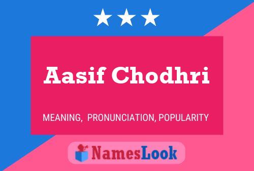 Aasif Chodhri பெயர் போஸ்டர்