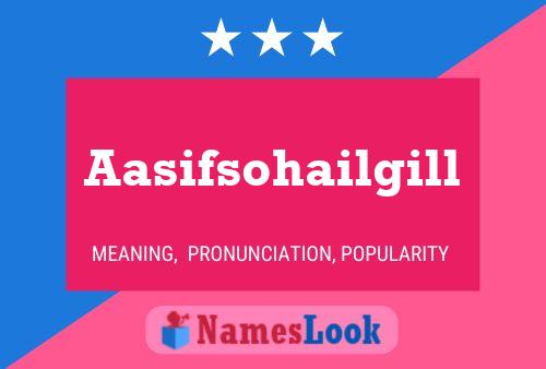 Aasifsohailgill பெயர் போஸ்டர்