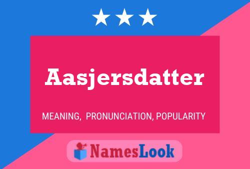 Aasjersdatter பெயர் போஸ்டர்