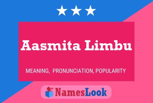 Aasmita Limbu பெயர் போஸ்டர்