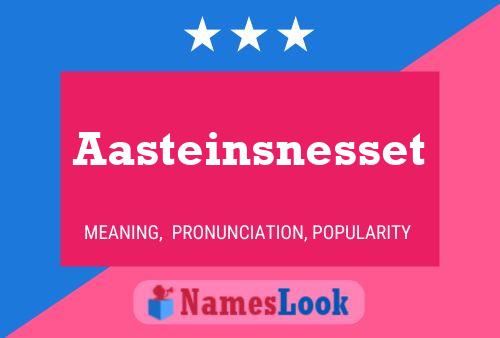 Aasteinsnesset பெயர் போஸ்டர்