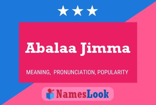 Abalaa Jimma பெயர் போஸ்டர்