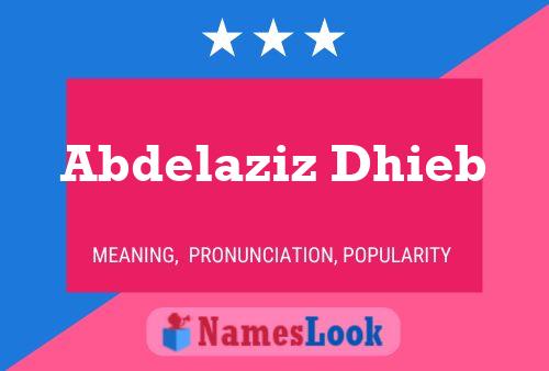 Abdelaziz Dhieb பெயர் போஸ்டர்