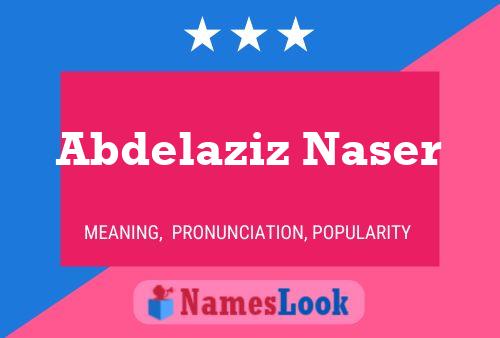 Abdelaziz Naser பெயர் போஸ்டர்