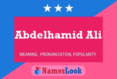 Abdelhamid Ali பெயர் போஸ்டர்