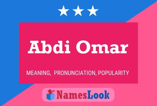 Abdi Omar பெயர் போஸ்டர்