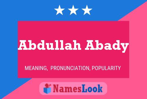 Abdullah Abady பெயர் போஸ்டர்