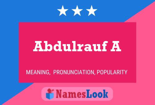 Abdulrauf A பெயர் போஸ்டர்