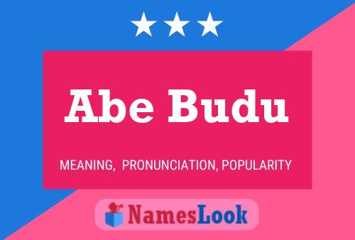 Abe Budu பெயர் போஸ்டர்