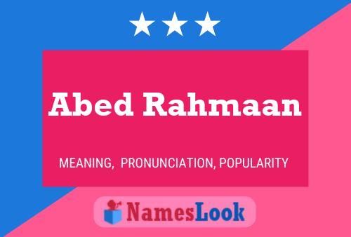 Abed Rahmaan பெயர் போஸ்டர்