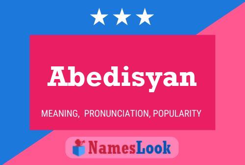 Abedisyan பெயர் போஸ்டர்