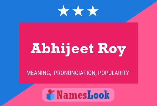 Abhijeet Roy பெயர் போஸ்டர்