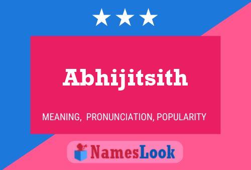 Abhijitsith பெயர் போஸ்டர்