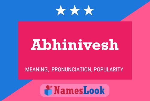 Abhinivesh பெயர் போஸ்டர்