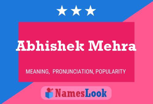 Abhishek Mehra பெயர் போஸ்டர்