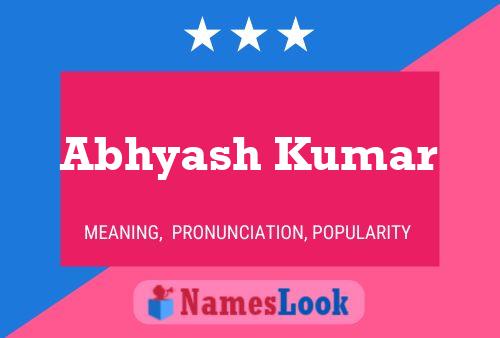 Abhyash Kumar பெயர் போஸ்டர்