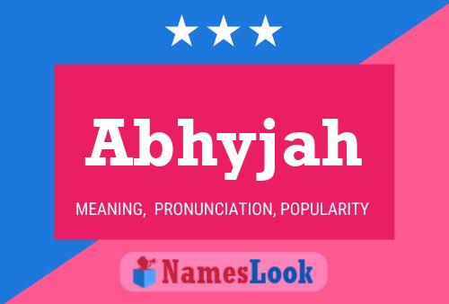 Abhyjah பெயர் போஸ்டர்