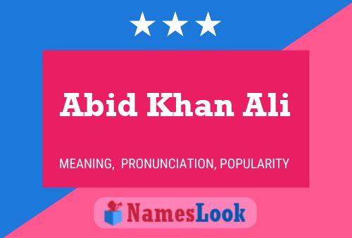 Abid Khan Ali பெயர் போஸ்டர்