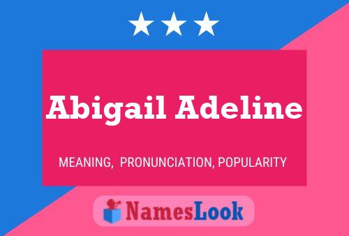 Abigail Adeline பெயர் போஸ்டர்