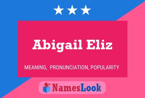 Abigail Eliz பெயர் போஸ்டர்