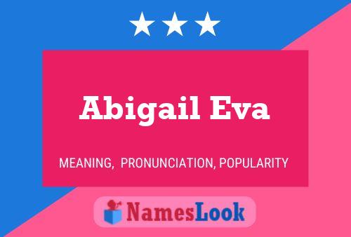 Abigail Eva பெயர் போஸ்டர்