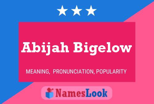 Abijah Bigelow பெயர் போஸ்டர்