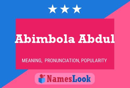 Abimbola Abdul பெயர் போஸ்டர்