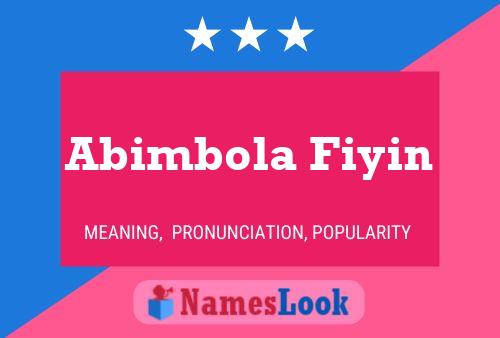 Abimbola Fiyin பெயர் போஸ்டர்