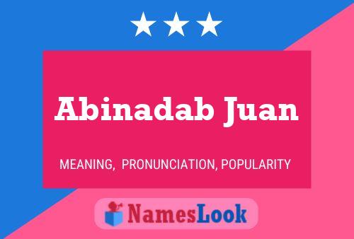 Abinadab Juan பெயர் போஸ்டர்