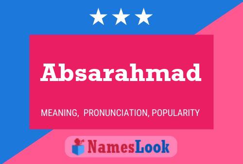 Absarahmad பெயர் போஸ்டர்