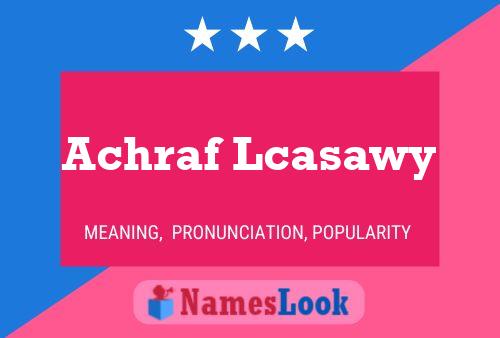 Achraf Lcasawy பெயர் போஸ்டர்