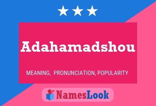 Adahamadshou பெயர் போஸ்டர்