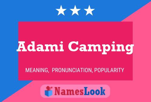 Adami Camping பெயர் போஸ்டர்